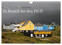 Zu Besuch bei den Inuit (Wandkalender 2024 DIN A4 quer), CALVENDO Monatskalender