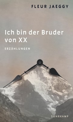 Ich bin der Bruder von XX - Jaeggy, Fleur