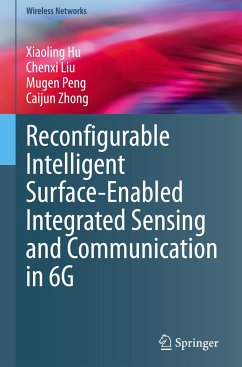 Reconfigurable Intelligent Surface-Enabled Integrated Sensing and Communication in 6G - Hu, Xiaoling;Liu, Chenxi;Peng, Mugen