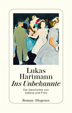Ins Unbekannte - Hartmann, Lukas