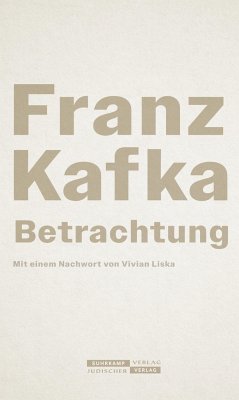 Betrachtung - Kafka, Franz