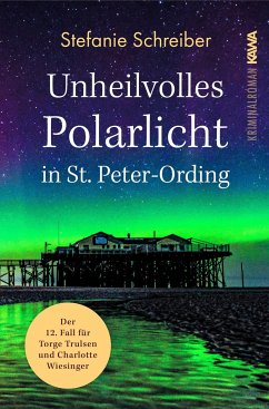 Unheilvolles Polarlicht in St. Peter-Ording - Schreiber, Stefanie