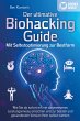 BIOHACKING - Die Macht der... - Bild 1
