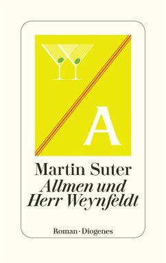 Allmen und Herr Weynfeldt / Johann Friedrich Allmen Bd.7 - Suter, Martin