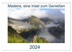 Madeira, eine Insel zum Genießen (Wandkalender 2024 DIN A4 quer), CALVENDO Monatskalender