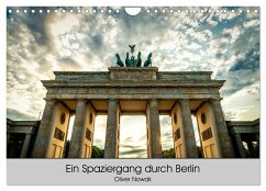 Ein Spaziergang durch Berlin (Wandkalender 2024 DIN A4 quer), CALVENDO Monatskalender