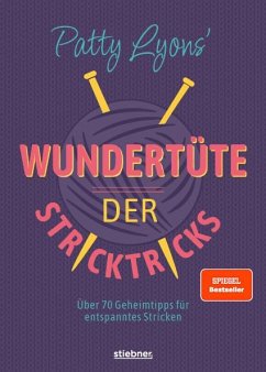 Patty Lyons' Wundertüte der Stricktricks - Lyons, Patty