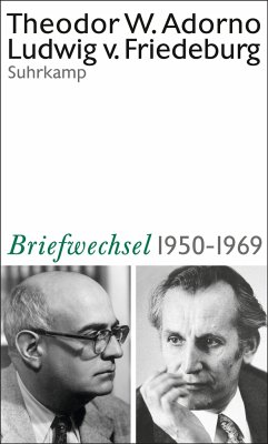 Theodor W. Adorno, Ludwig von Friedeburg, Briefwechsel 1950-1969 - Adorno, Theodor W.;Friedeburg, Ludwig von