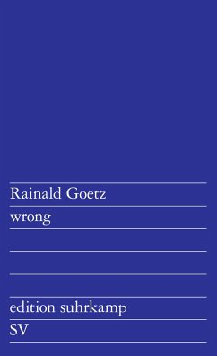 wrong - Goetz, Rainald