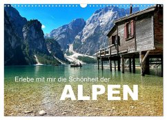 Erlebe mit mir die Schönheit der Alpen (Wandkalender 2024 DIN A3 quer), CALVENDO Monatskalender - Calvendo;Büscher, Nadine