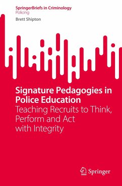 Signature Pedagogies in Police Education - Shipton, Brett