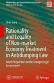 Rationality and Legality of Non-market Economy Treatment in Antidumping Law
