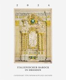 Italienischer Barock in Dresden