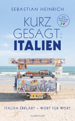 Kurz gesagt: Italien - Heinrich, Sebastian