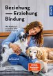 Beziehung, Erziehung, Bindung - Bild 1