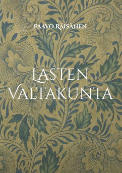 Lasten Valtakunta - Räisänen, Paavo