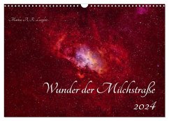 Wunder der Milchstraße (Wandkalender 2024 DIN A3 quer), CALVENDO Monatskalender