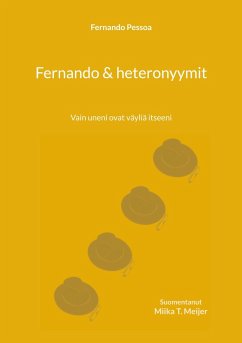 Fernando & heteronyymit - Pessoa, Fernando