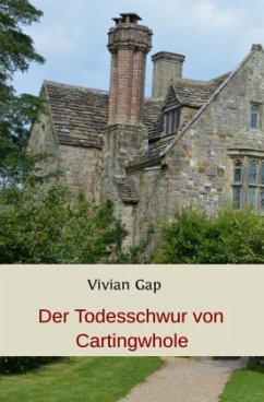 Der Todesschwur von Cartingwhole - Gap, Vivian