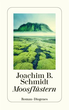 Moosflüstern - Schmidt, Joachim B.