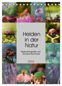 Helden in der Natur (Tischkalender 2024 DIN A5 hoch), CALVENDO Monatskalender