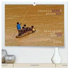 neunziggrad photoart: äthiopien von nord nach süd (hochwertiger Premium Wandkalender 2024 DIN A2 quer), Kunstdruck in Hochglanz - Calvendo;Heller, Jörn