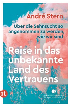 Reise in das unbekannte Land des Vertrauens - Stern, André