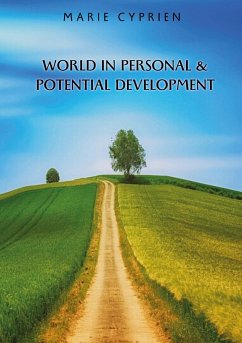 World in personal and potential development - Cyprien, Marie