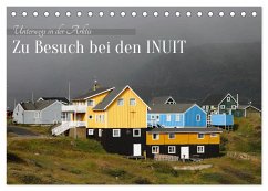 Zu Besuch bei den Inuit (Tischkalender 2024 DIN A5 quer), CALVENDO Monatskalender