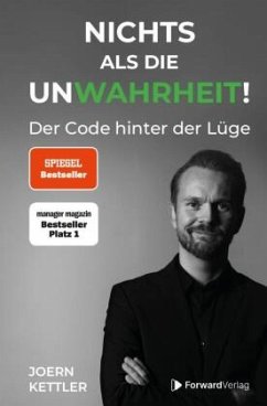 Nichts als die UnWahrheit! - Joern, Kettler