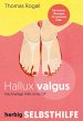 Hallux Valgus - Nachhaltige Hilfe ohne... - Bild 1