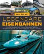 Legendäre Eisenbahnen - Legendäre... - Bild 1