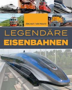 Legendäre Eisenbahnen - Hajt, Jörg