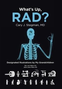 What's Up, RAD? - Stegman MD, Cary J.