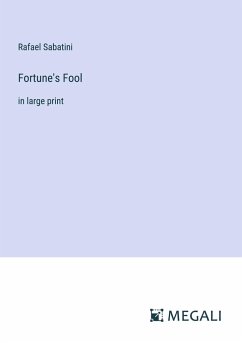 Fortune's Fool - Sabatini, Rafael
