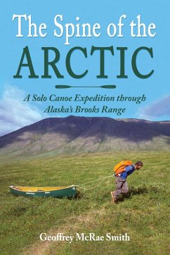 The Spine of the Arctic - Smith, Geoffrey McRae