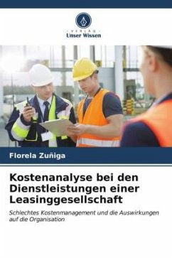 Kostenanalyse bei den Dienstleistungen einer Leasinggesellschaft - Zuñiga, FIorela