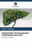 Islamisches Finanzwesen: Fallstudien des GCC