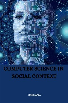 Computer Science in Social Context - S. Avila, Rich