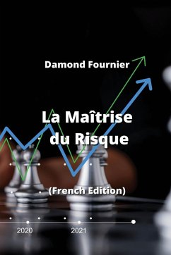 La Maîtrise du Risque - Fournier, Damond