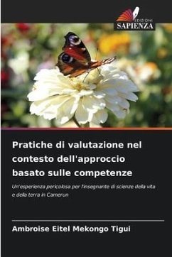 Pratiche di valutazione nel contesto dell'approccio basato sulle competenze - Mekongo Tigui, Ambroise Eitel