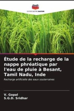 Étude de la recharge de la nappe phréatique par l'eau de pluie à Besant, Tamil Nadu, Inde - Gopal, V.;Sridhar, S.G.D.