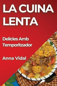 La Cuina Lenta - Vidal, Anna