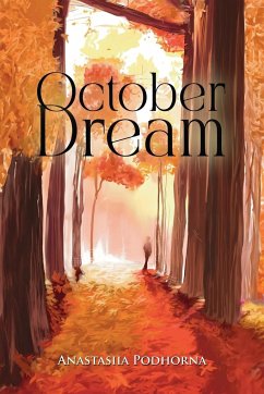 October Dream - Podhorna, Anastasiia