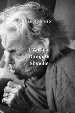 L'Antica Dama Di Shyville - Caruso, Luca