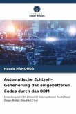 Automatische Echtzeit-Generierung des eingebetteten Codes durch das BDM