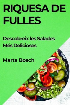 Riquesa de Fulles - Bosch, Marta