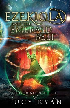 Ezekiola and the Emerald Belt - Kyan, Lucy