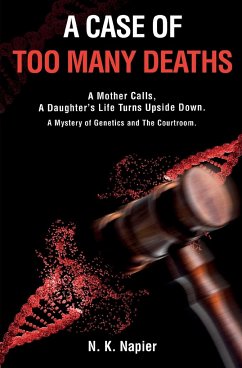 A Case of Too Many Deaths - Napier, Nancy K.