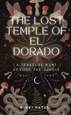 The Lost Temple of El Dorado - Patel, Nikki